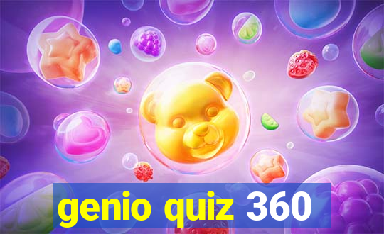 genio quiz 360